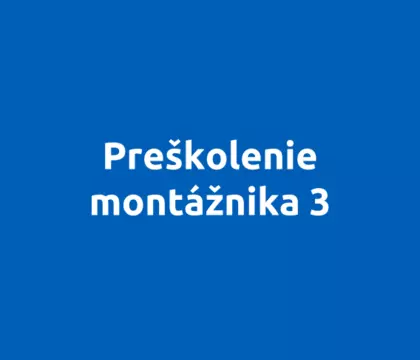 Preškolenie montážnika 3 