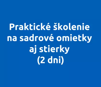Praktické školenie na sadrové omietky a stierky